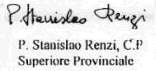 Superiore Provinciale p. Stanislao Renzi
